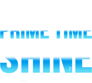 Prime Time Shine — Clearly the clean advantage